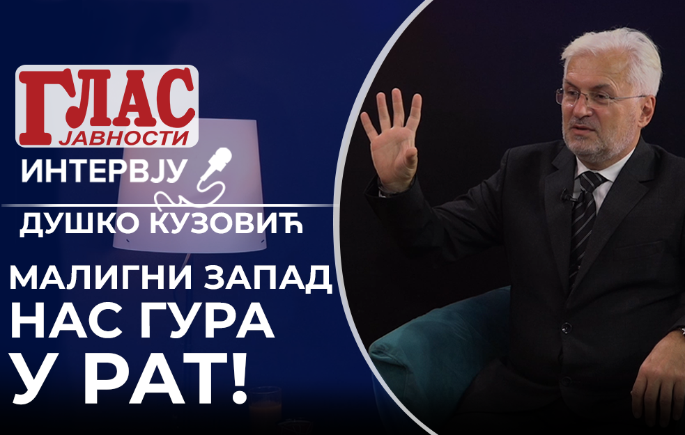 KUZOVIĆ: IDIOTIZACIJA SRBIJE, MALIGNI ZAPAD NAS GURA U RAT – UKRAJINA, <span style='color:red;'><b>RUMUNIJA</b></span>, PA MI... (VIDEO)